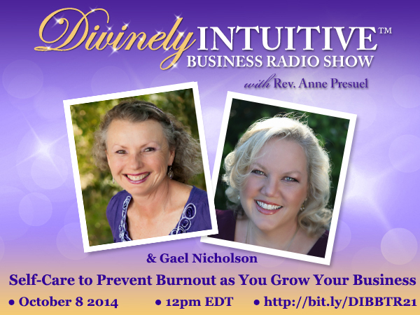 Divinely Intuitive Business Radio Show Rev. Anne Presuel and Gael Nicholson