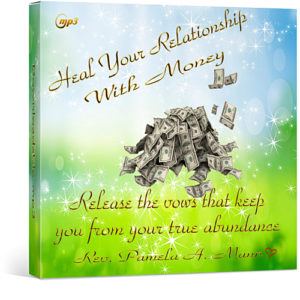 Heal Your Relationship with Money